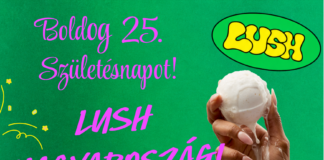 25 évnyi illat, szín, innováció és egy igazi Lush világ